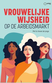 Vrouwelijke wijsheid op de arbeidsmarkt voorzijde