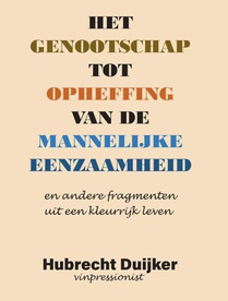 Het genootschap tot opheffing van de mannelijke eenzaamheid