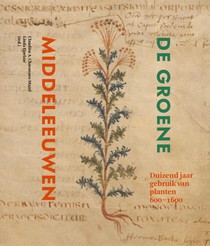 De groene Middeleeuwen