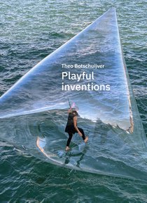 Theo Botschuijver, playful inventions voorzijde