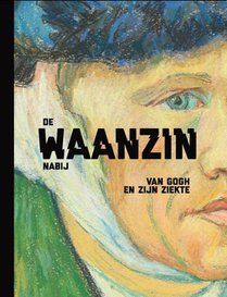 De waanzin nabij