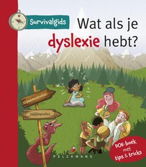 Survivalgids - Wat als je dyslexie hebt? voorzijde