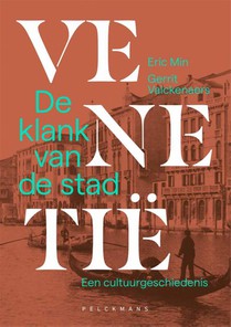 Venetië, de klank van de stad