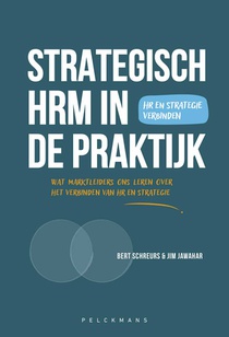 Strategisch HRM in Actie: Van Theorie naar Praktijk