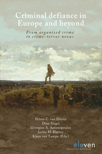 Criminal defiance in Europe and beyond