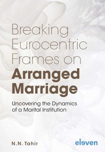 Breaking Eurocentric Frames on Arranged Marriage voorzijde