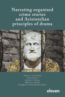 Narrating organised crime stories and Aristotelian principles of drama voorzijde