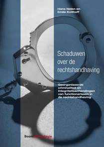 Schaduwen over de rechtshandhaving voorzijde