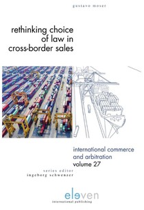 Rethinking Choice of Law in Cross-Border Sales voorzijde