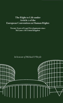 The Right to Life under Article 2 of the European Convention on Human Rights voorzijde