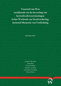 Voorstel van Wet strekkende tot de invoering van herstelrechtvoorzieningen in het Wetboek van Strafvordering, inclusief Memorie van Toelichting voorzijde