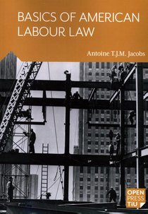 Basics of American labour law voorzijde