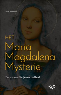 Het Maria Magdalena Mysterie