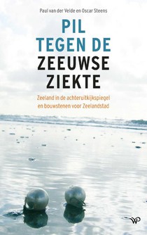 Pil tegen de Zeeuwse ziekte