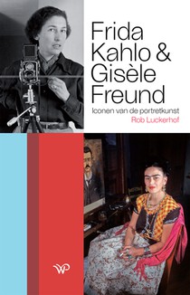 Frida Kahlo en Gisèle Freund voorzijde