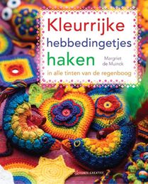 Kleurrijke hebbedingetjes haken