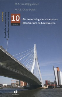 De honorering van de adviseur, honorarium en bouwkosten