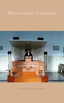 Mijn moeder is dominee