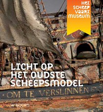 Licht op het oudste scheepsmodel