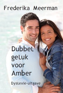 Dubbel geluk voor Amber