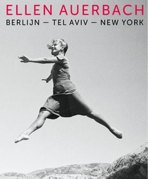 Ellen Auerbach - Berlijn-Tel Aviv-New York voorzijde