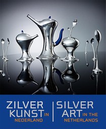 Zilverkunst in Nederland ; Silver art in the Netherlands voorzijde