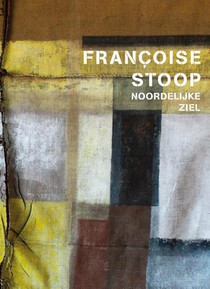 Francoise Stoop - Noordelijke ziel voorzijde