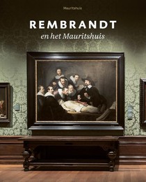 Rembrandt en het Mauritshuis voorzijde