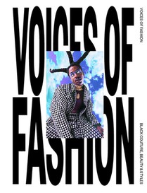 Voices of Fashion: Black couture, Beauty & Styles