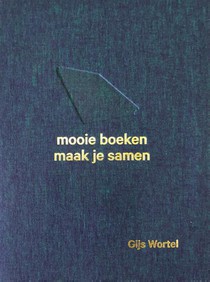 Gijs Wortel de (ver)binder voorzijde