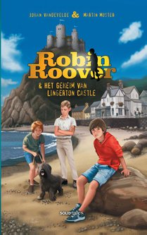 Robin Roover & het geheim van Lingerton Castle voorzijde