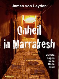 Onheil in Marrakesh
