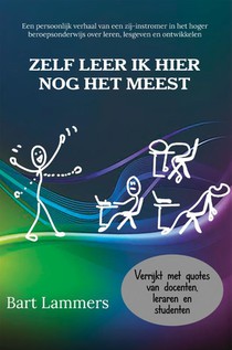 Zelf leer ik hier nog het meest