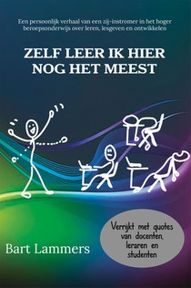 Zelf leer ik hier nog het meest