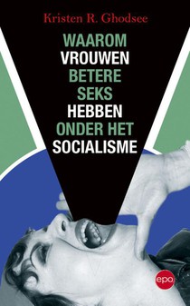 Waarom vrouwen betere seks hebben onder het socialisme voorzijde