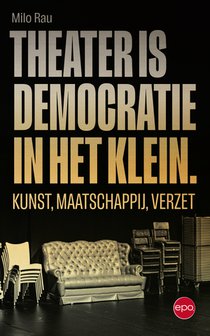 Theater is democratie in het klein