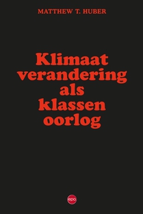 Klimaatverandering als klassenoorlog voorzijde