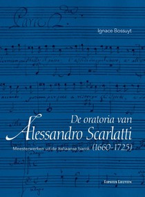 De oratoria van Alessandro Scarlatti (1660-1725) voorzijde