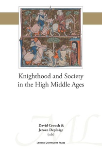 Knighthood and Society in the High Middle Ages voorzijde
