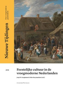 Feestelijke cultuur in de vroegmoderne Nederlanden voorzijde