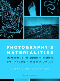 Photography’s Materialities