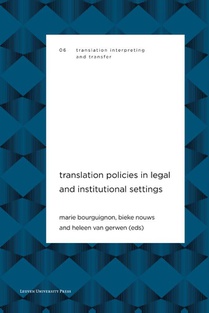 Translation Policies in Legal and Institutional Settings