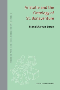 Aristotle and the Ontology of St. Bonaventure