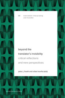 Beyond the translator’s invisibility
