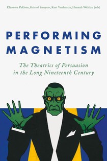 Performing Magnetism