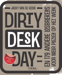 Dirty desk day voorzijde