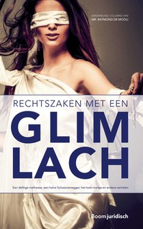 Rechtszaken met een glimlach