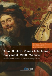 The Dutch Constitution Beyond 200 Years