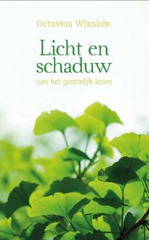 Licht en schaduw van het geestelijk leven