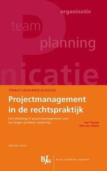 Projectmanagement in de rechtspraktijk